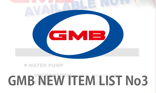 GMB NEW ITEM LIST No3 | EAS AUTOMOTIVE LTD.